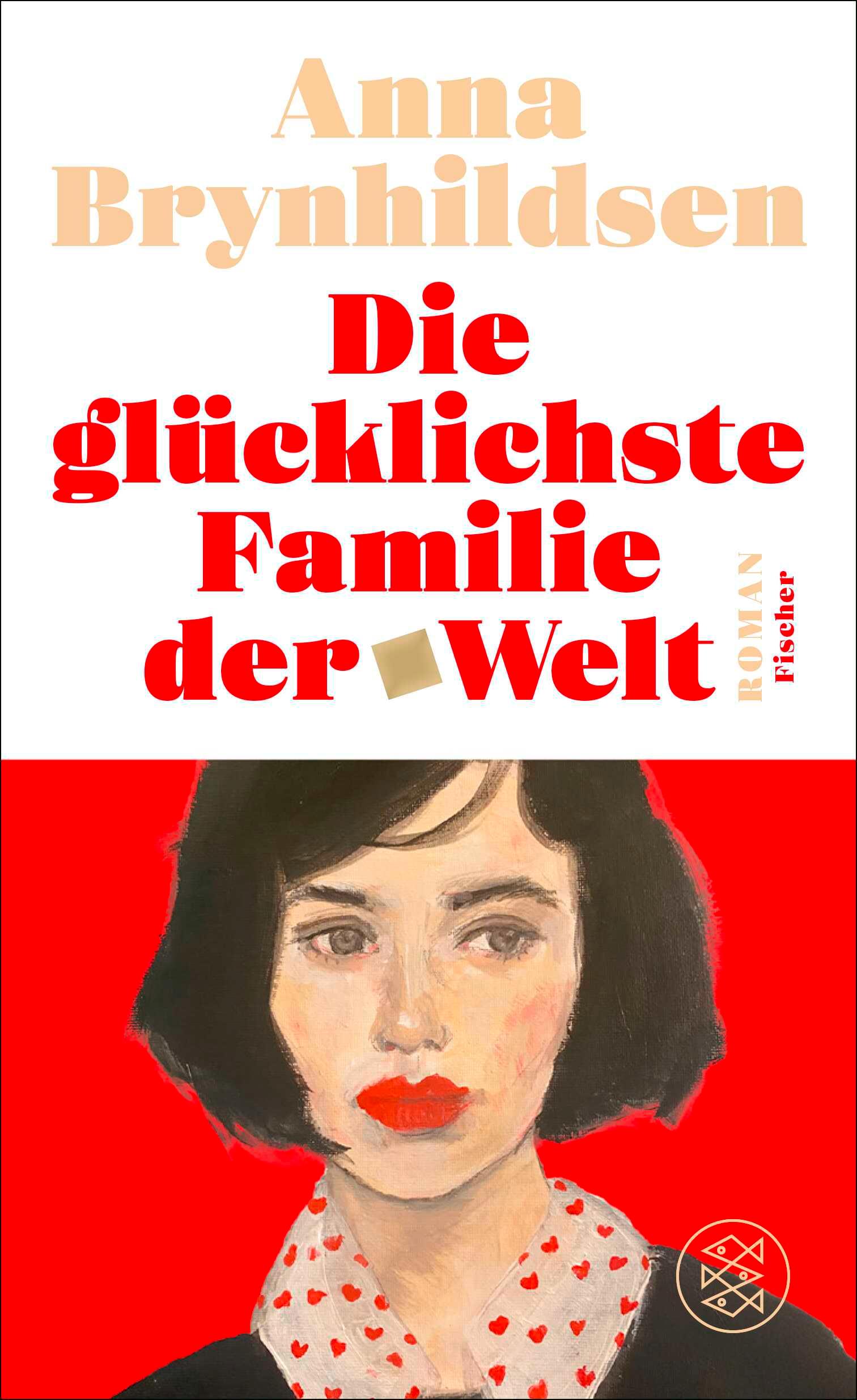 Vorderes Coverbild Die glücklichste Familie der Welt