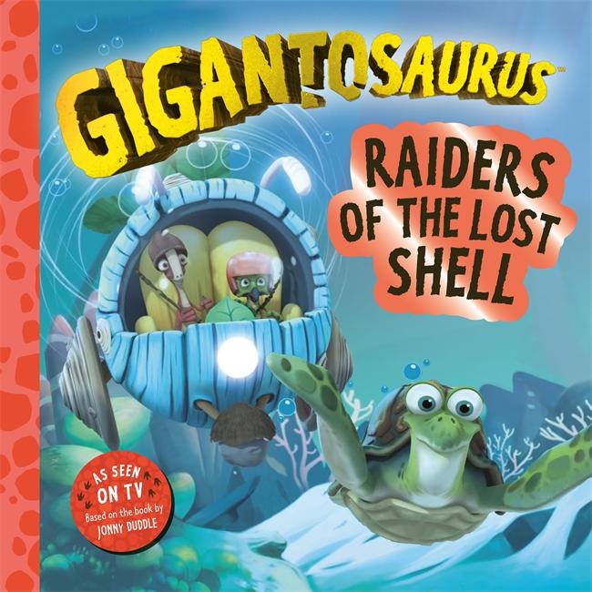 Vorderes Coverbild Gigantosaurus - Raiders of the Lost Shell