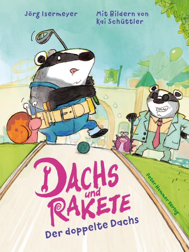Vorderes Coverbild Dachs und Rakete. Der doppelte Dachs