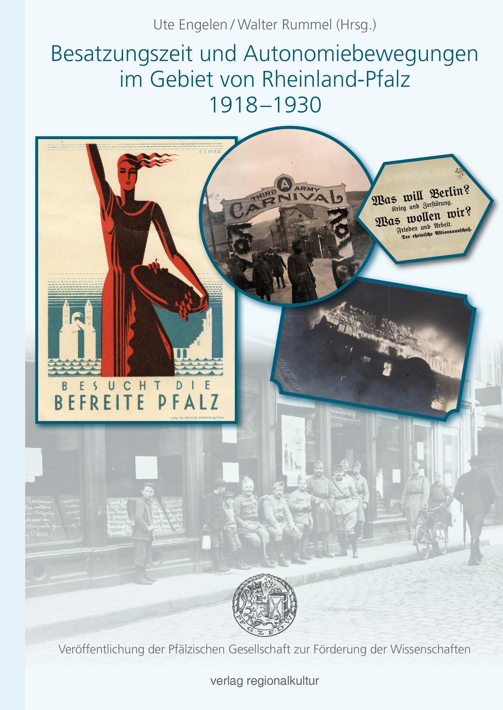Vorderes Coverbild Besatzungszeit und Autonomiebewegungen im Gebiet von Rheinland-Pfalz 1918-1930