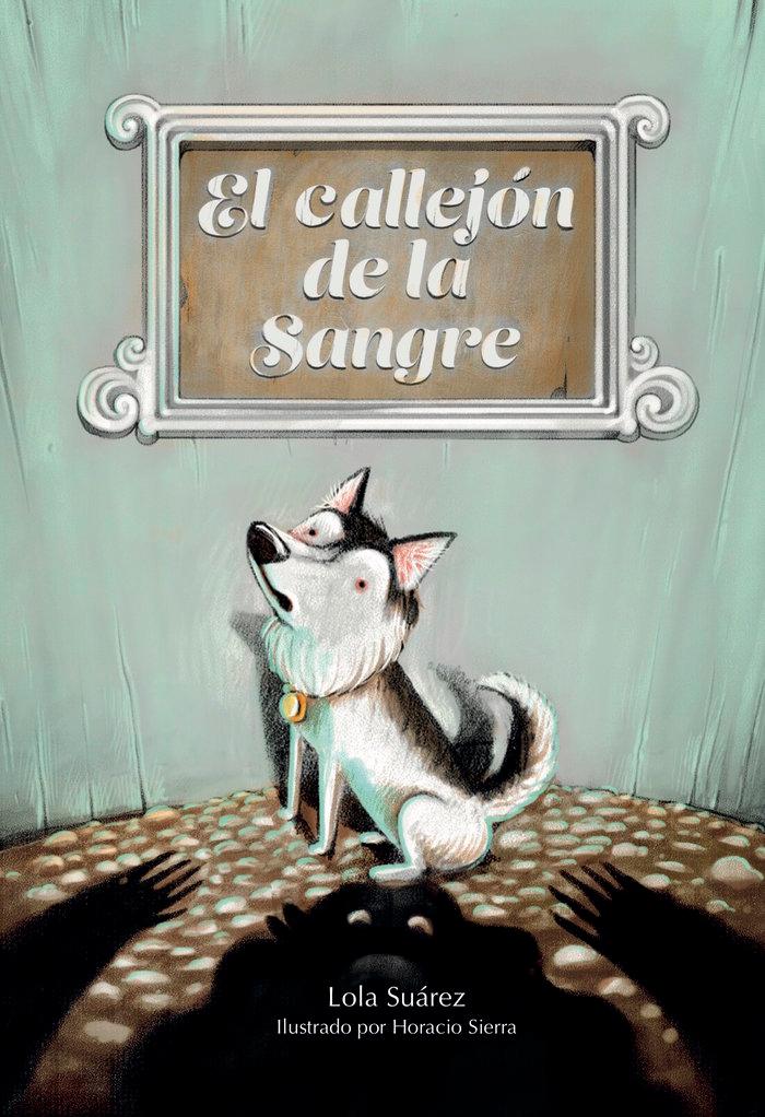 Vorderes Coverbild El callejón de la sangre