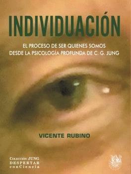 Vorderes Coverbild INDIVIDUACION. EL PROCESO DE SER QUIENES