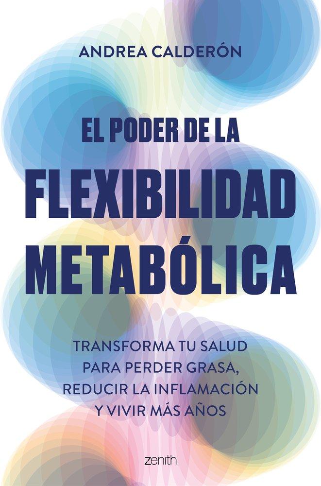 Vorderes Coverbild El poder de la flexibilidad metabólica