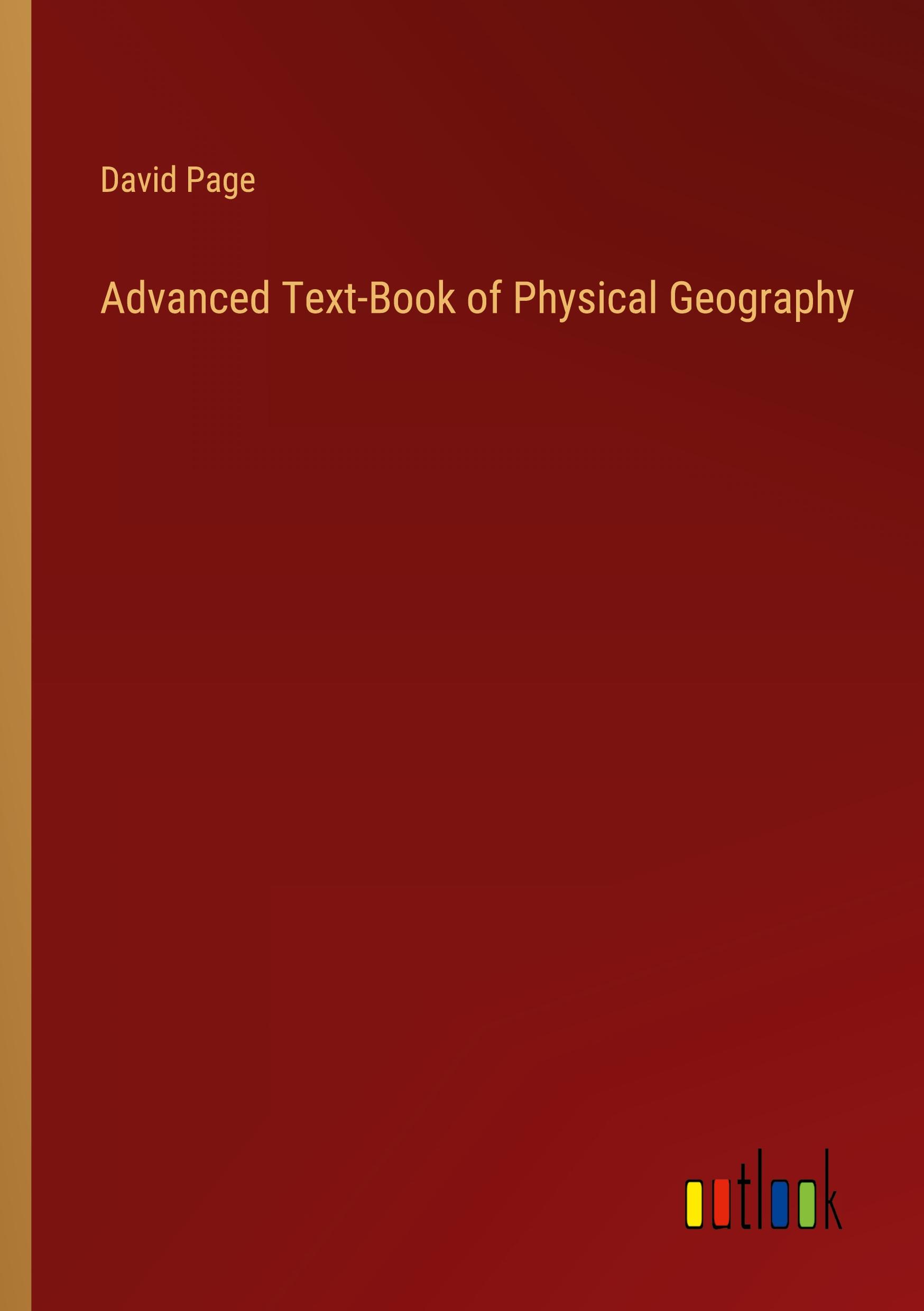 Vorderes Coverbild Advanced Text-Book of Physical Geography