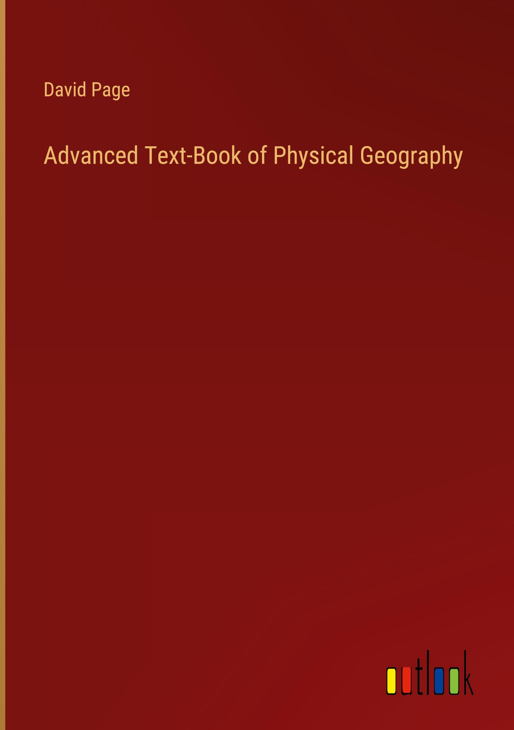 Vorderes Coverbild Advanced Text-Book of Physical Geography