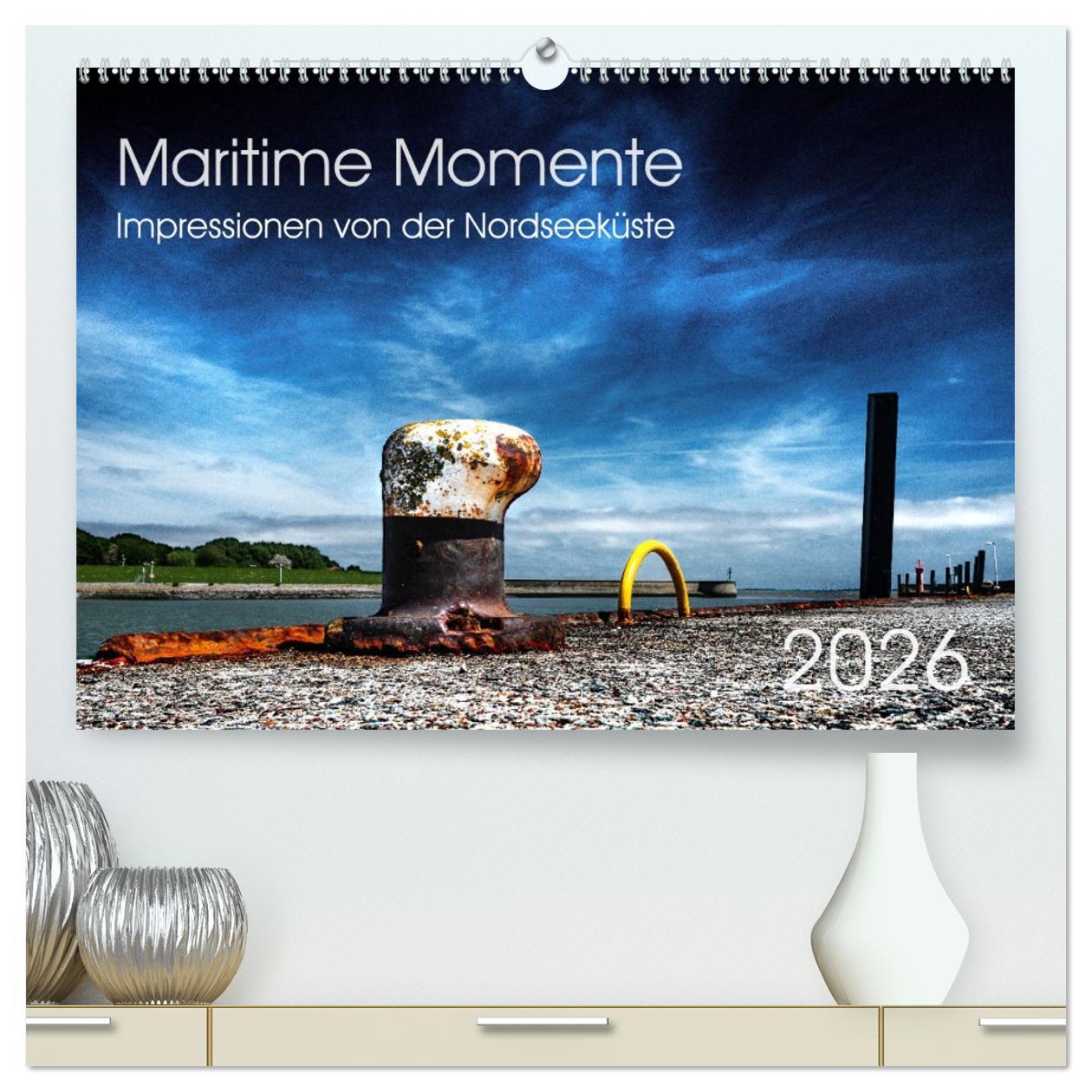 Vorderes Coverbild Maritime Momente (hochwertiger Premium Wandkalender 2026 DIN A2 quer), Kunstdruck in Hochglanz