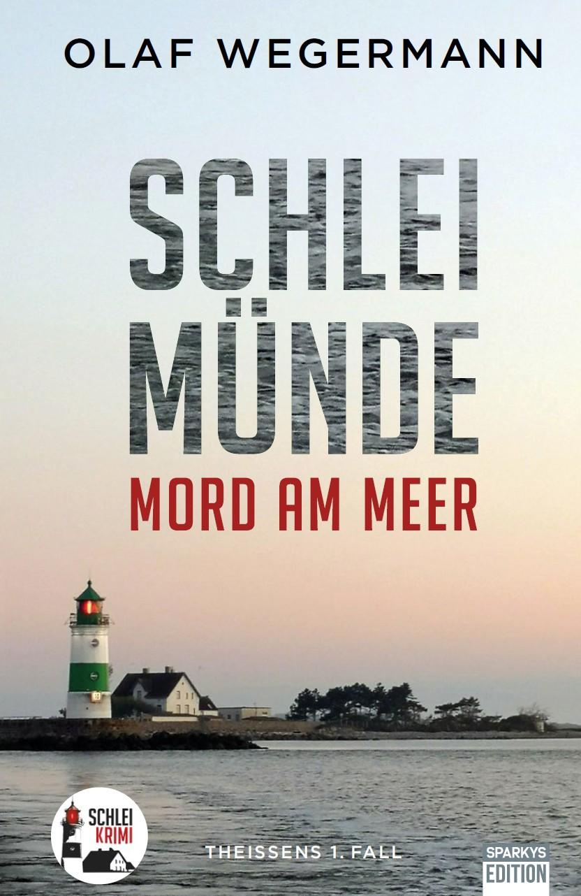 Vorderes Coverbild Schleimünde - Mord am Meer