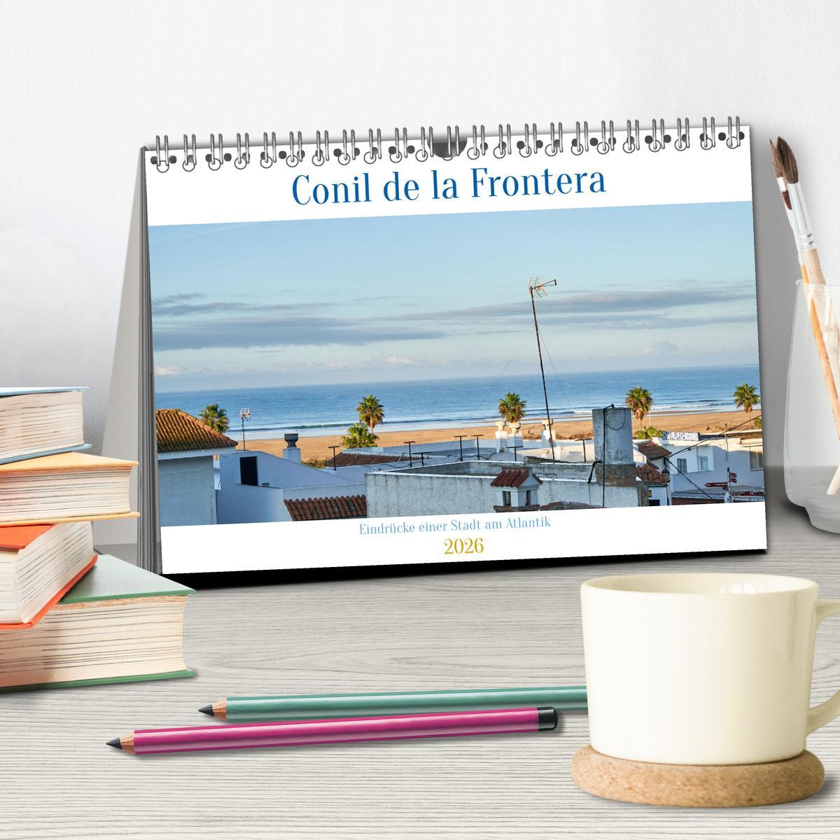 Beispielinhalt (Bild) Conil de la Frontera - Eindrücke einer Stadt am Atlantik (Tischkalender 2026 DIN A5 quer), CALVENDO Monatskalender
