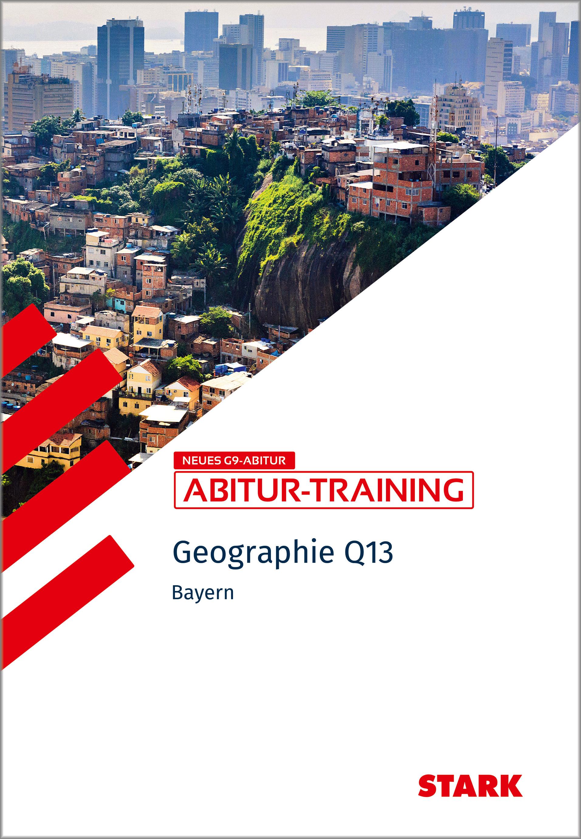 Vorderes Coverbild STARK Geographie Q13 - Abitur-Training Bayern