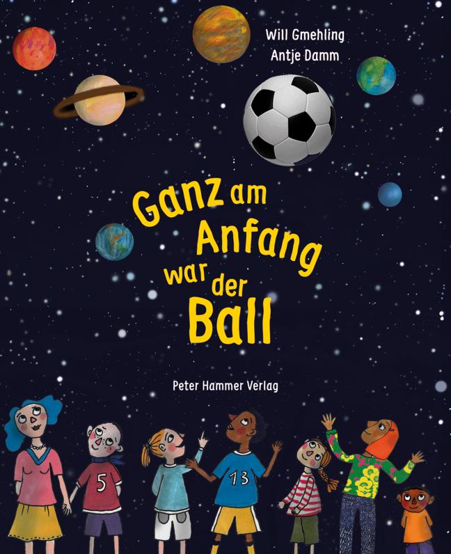 Vorderes Coverbild Ganz am Anfang war der Ball