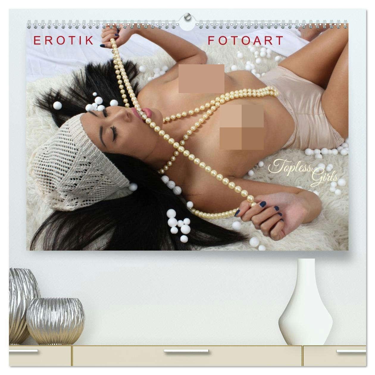 Vorderes Coverbild EROTIK FOTOART - Topless Girls (hochwertiger Premium Wandkalender 2026 DIN A2 quer), Kunstdruck in Hochglanz