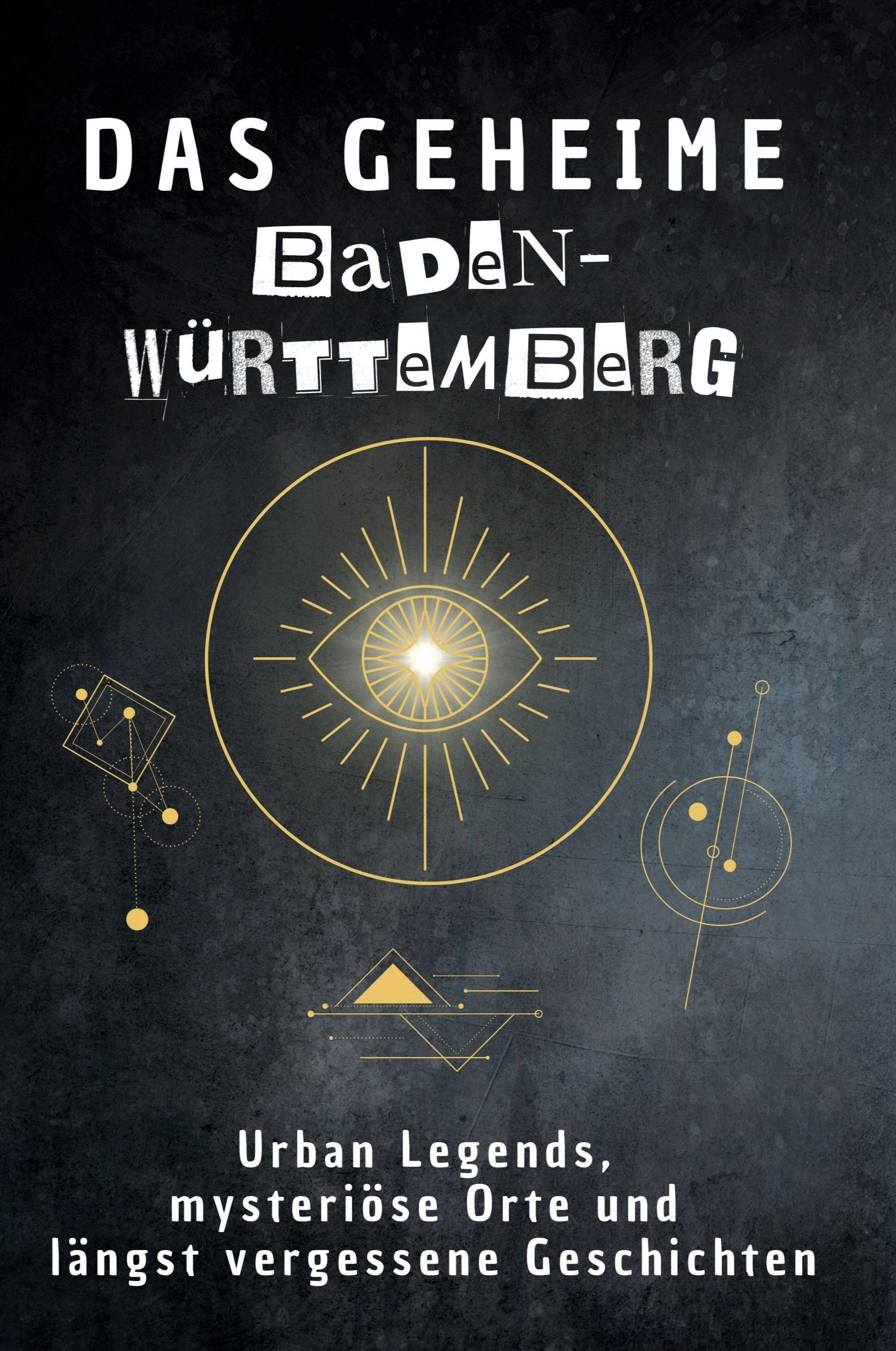 Vorderes Coverbild Das geheime Baden-Württemberg