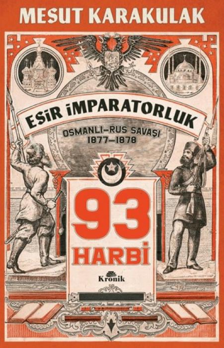 Vorderes Coverbild 93 Harbi 1877-1878 Osmanli - Rus Savasi