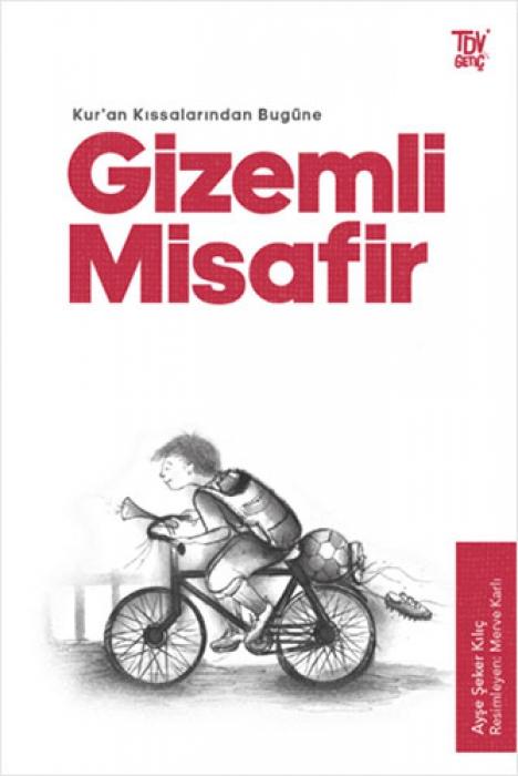 Vorderes Coverbild Kuran Kissalarindan Bugüne Gizemli Misafir