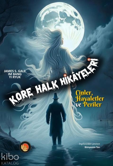 Vorderes Coverbild Kore Halk Hikayeleri - Cinler Hayaletler ve Periler