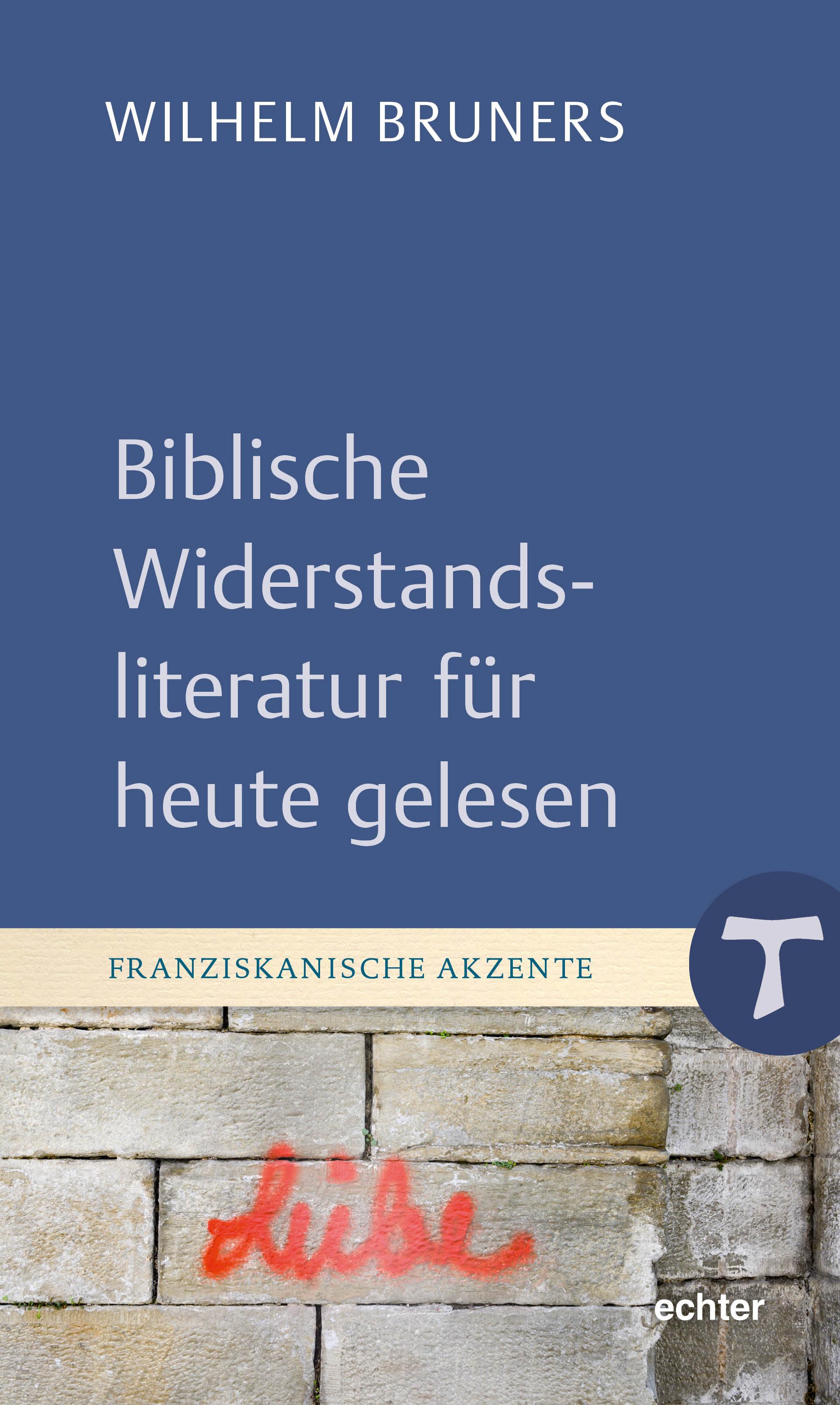 Vorderes Coverbild Biblische Widerstandsliteratur für heute gelesen