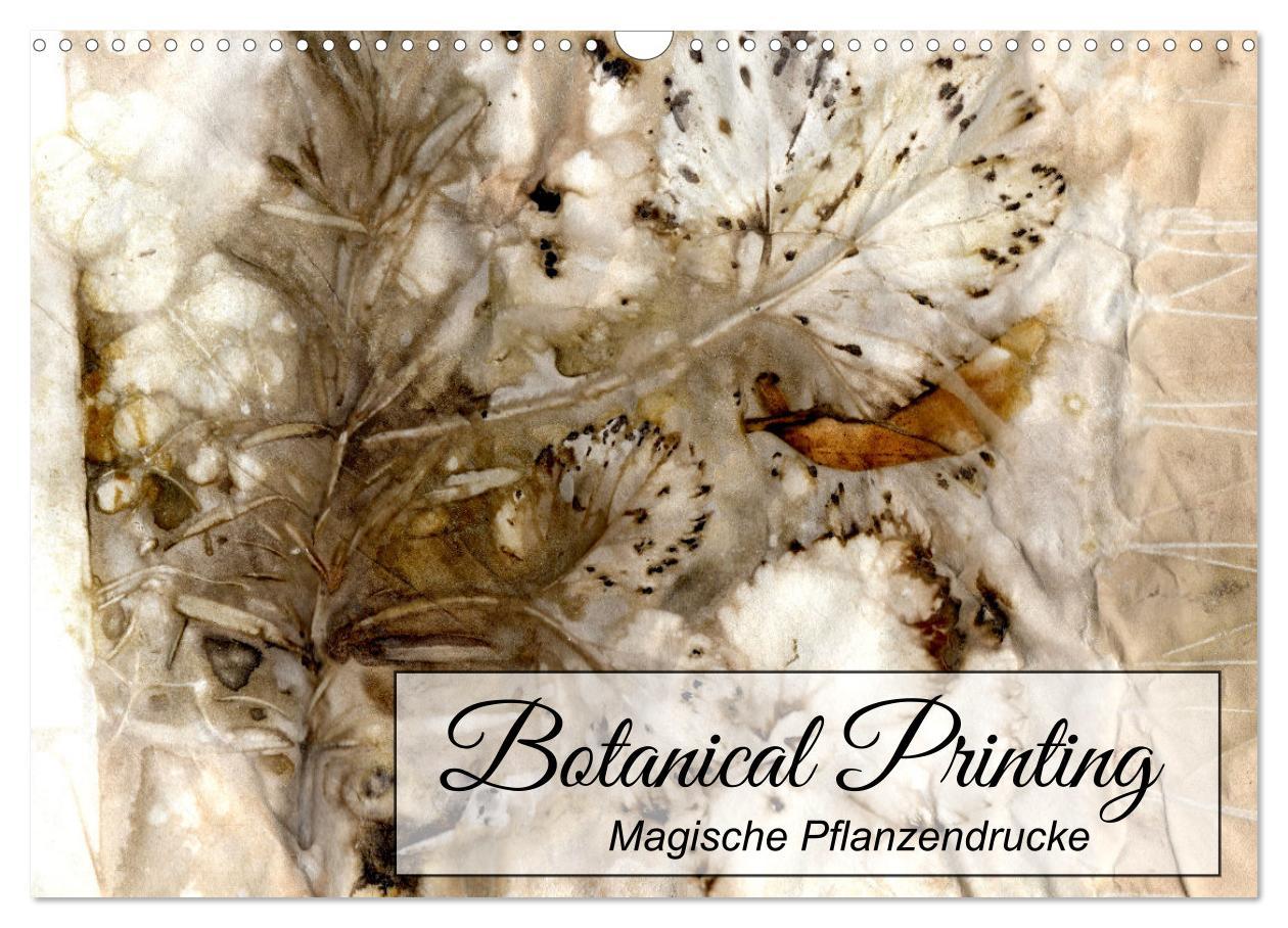 Vorderes Coverbild Botanical Printing - Magische Pflanzendrucke (Wandkalender 2026 DIN A3 quer), CALVENDO Monatskalender