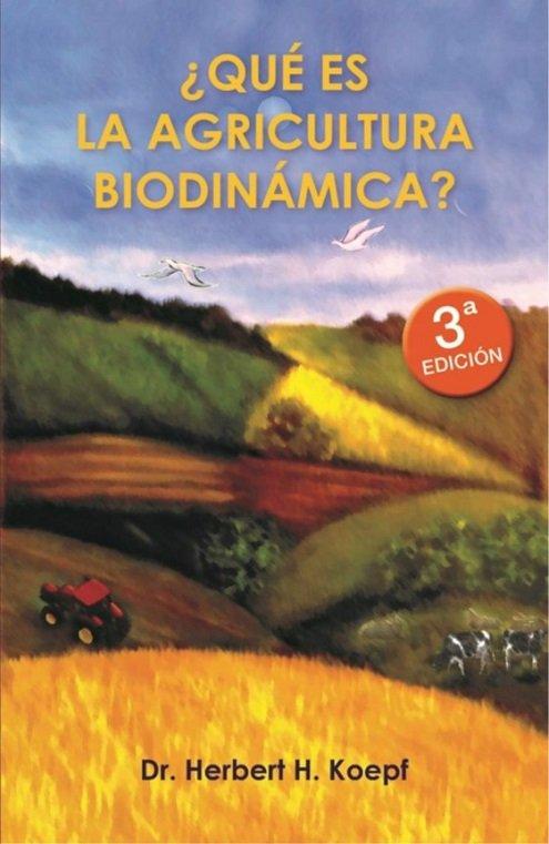 Vorderes Coverbild Qué es la agricultura biodinámica?
