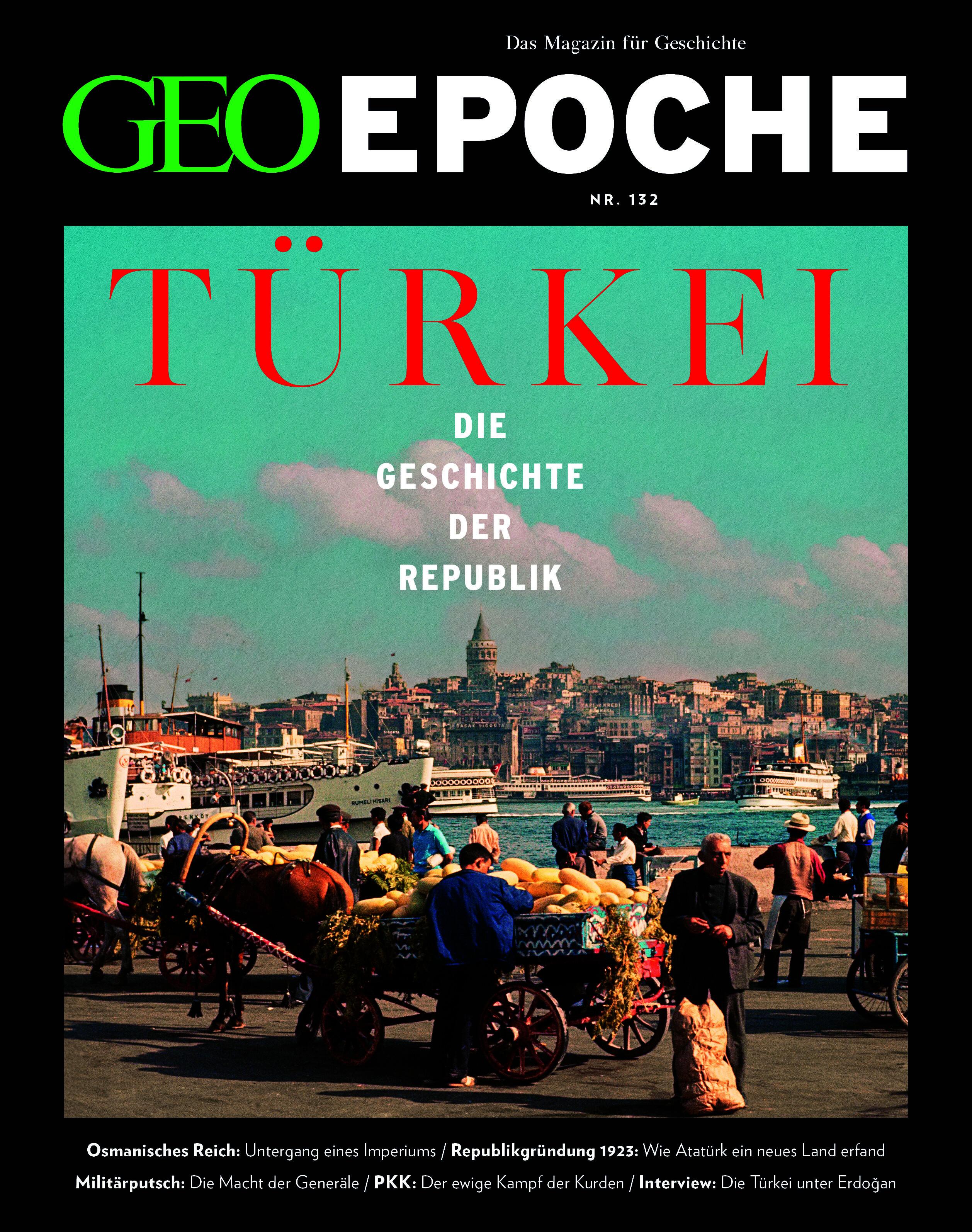 Vorderes Coverbild GEO Epoche 132/2025 - Die Geschichte der Türkei