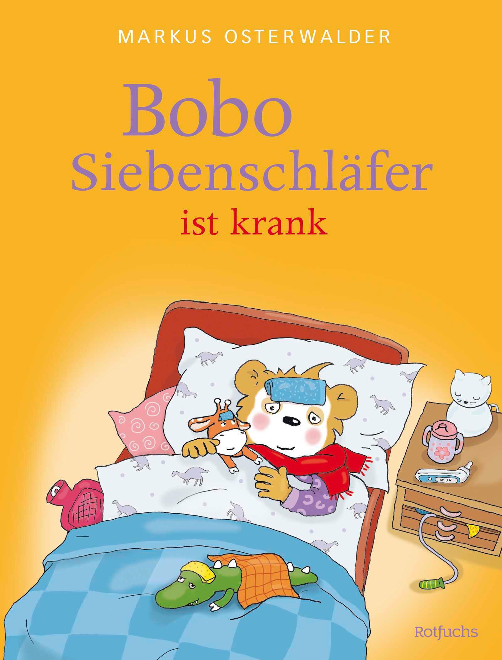 Vorderes Coverbild Bobo Siebenschläfer ist krank