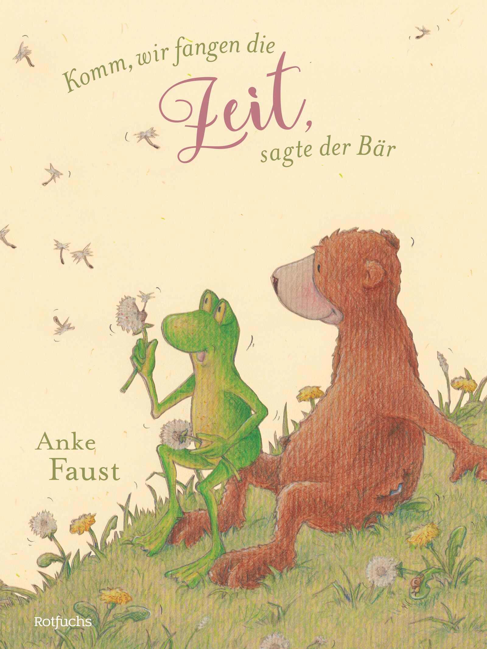 Vorderes Coverbild Komm, wir fangen die Zeit, sagte der Bär