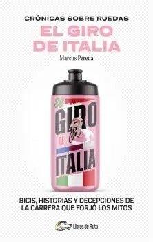 Vorderes Coverbild Cronicas Sobre Ruedas: El Giro de Italia