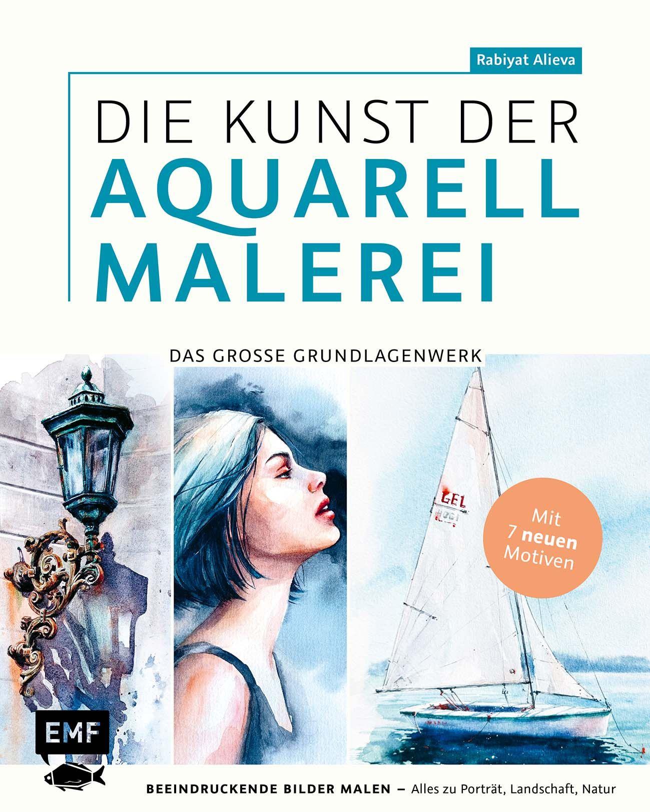 Vorderes Coverbild Die Kunst der Aquarellmalerei - das große Watercolor-Grundlagenwerk