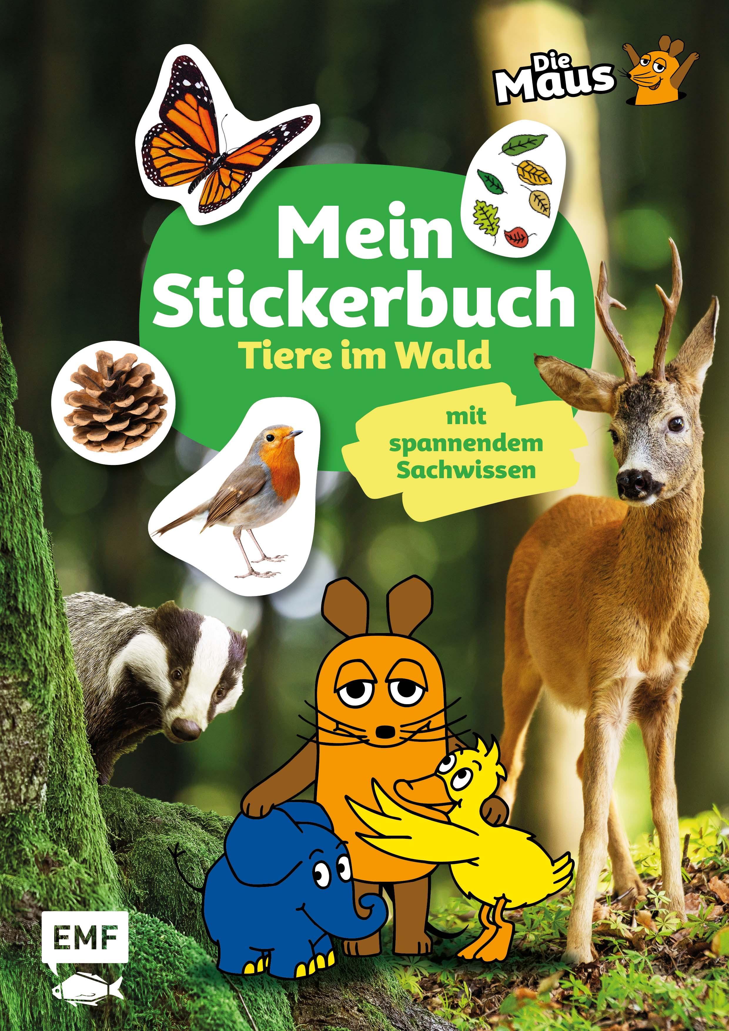 Vorderes Coverbild Die Sendung mit der Maus - Mein Stickerbuch mit spannendem Sachwissen: Tiere im Wald