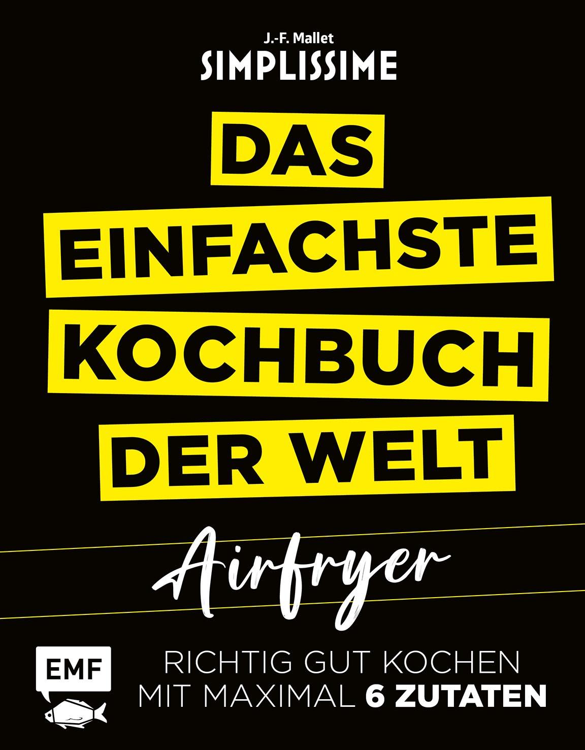 Vorderes Coverbild Simplissime - Das einfachste Kochbuch der Welt: Airfryer