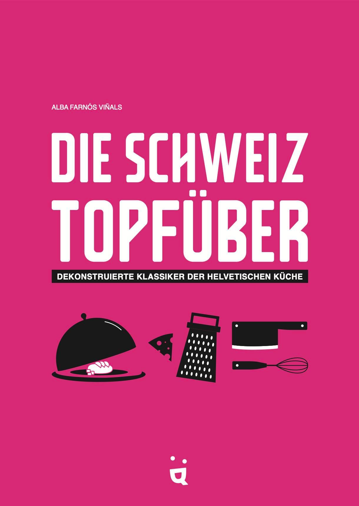 Vorderes Coverbild Die Schweiz topfüber