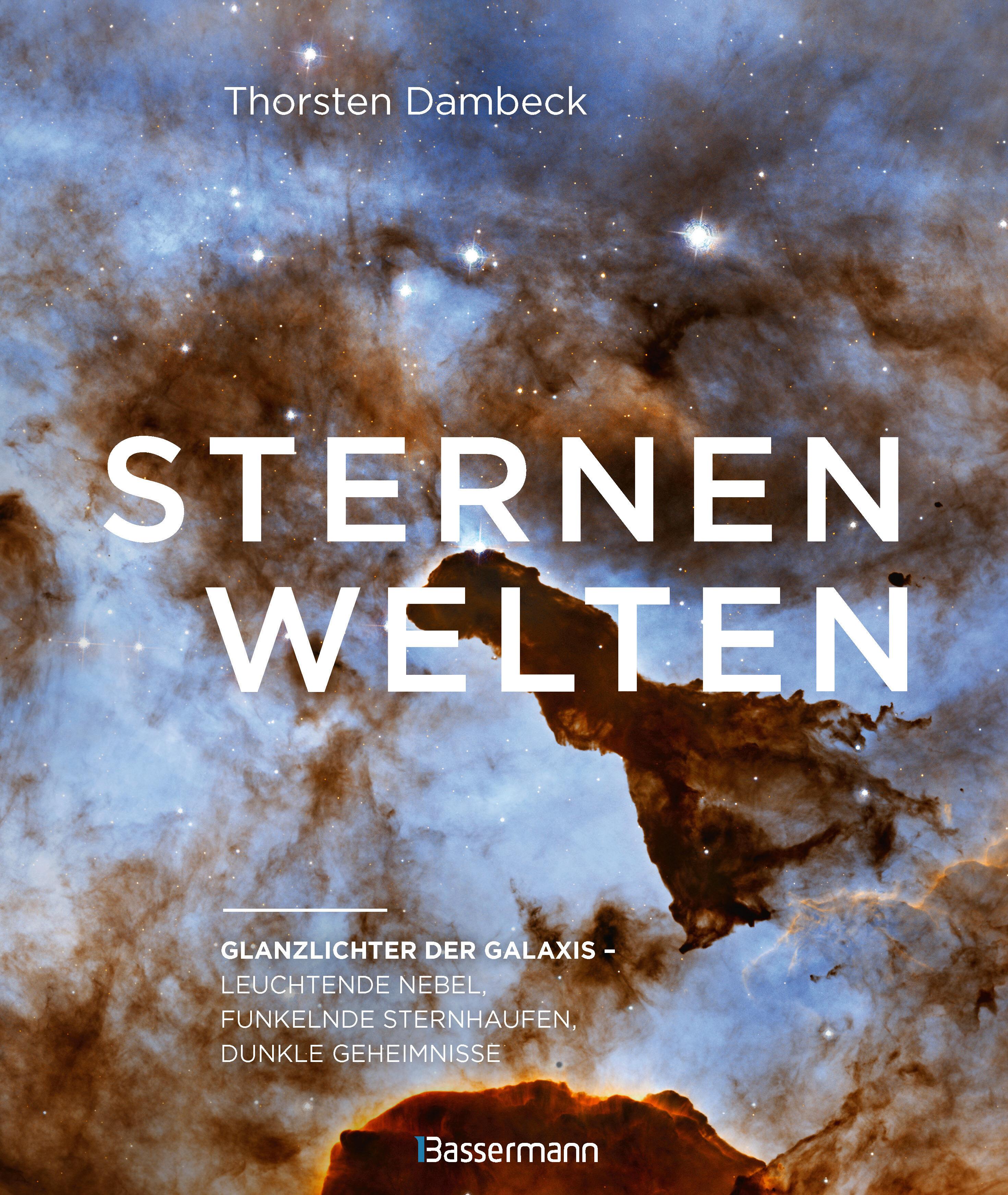 Vorderes Coverbild Sternenwelten - Glanzlichter der Galaxis. Spektakuläre Bilder des Universums