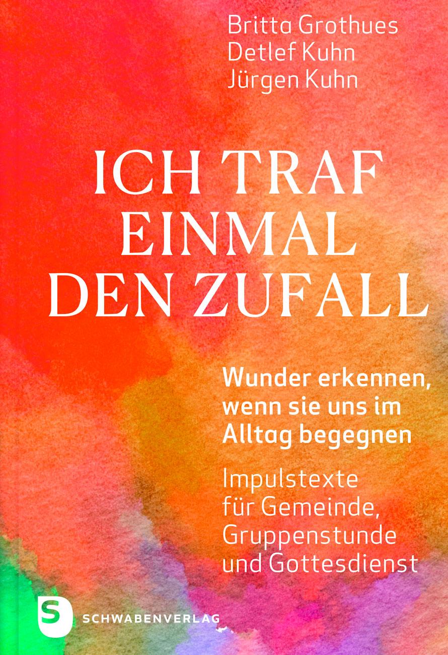 Vorderes Coverbild Ich traf einmal den Zufall