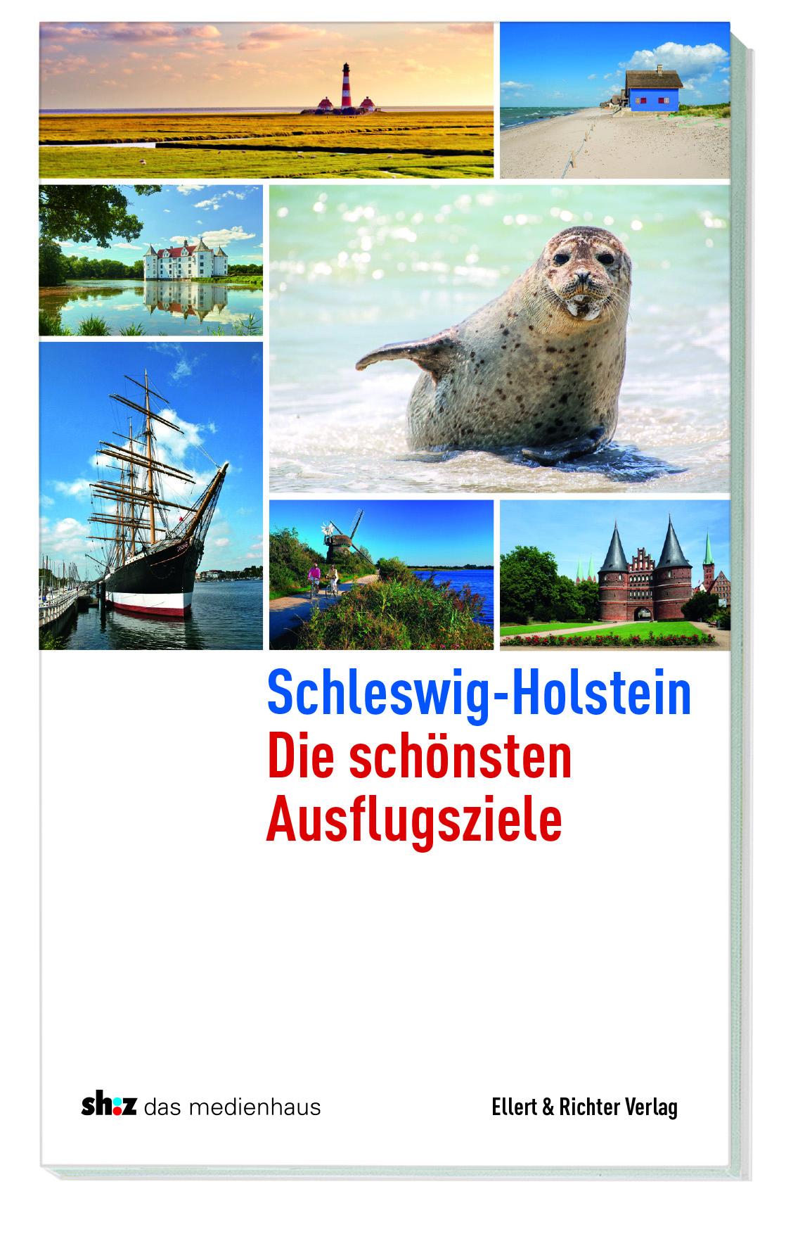Vorderes Coverbild Schleswig-Holstein Die schönsten Ausflugsziele