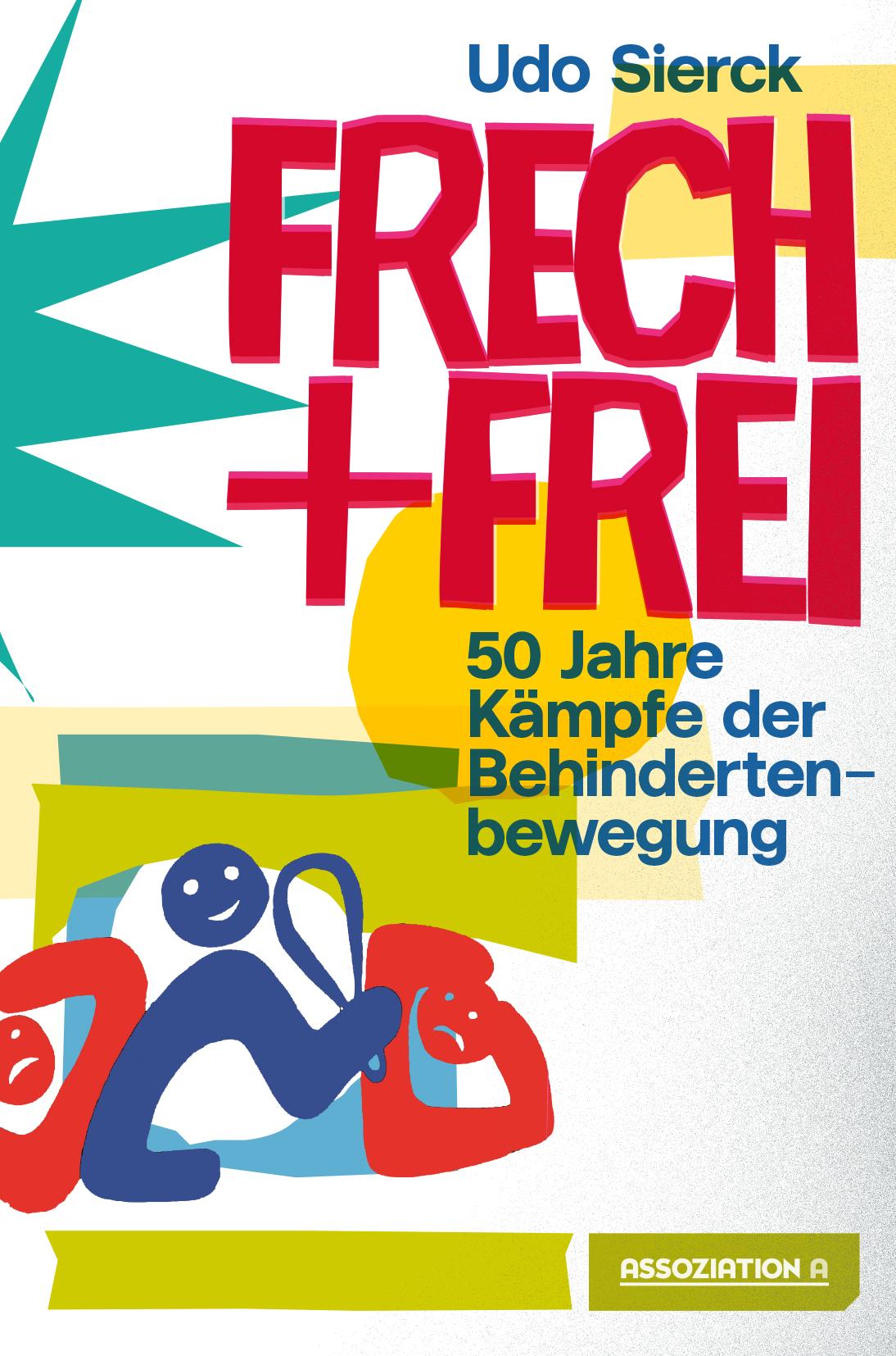Vorderes Coverbild Frech und frei