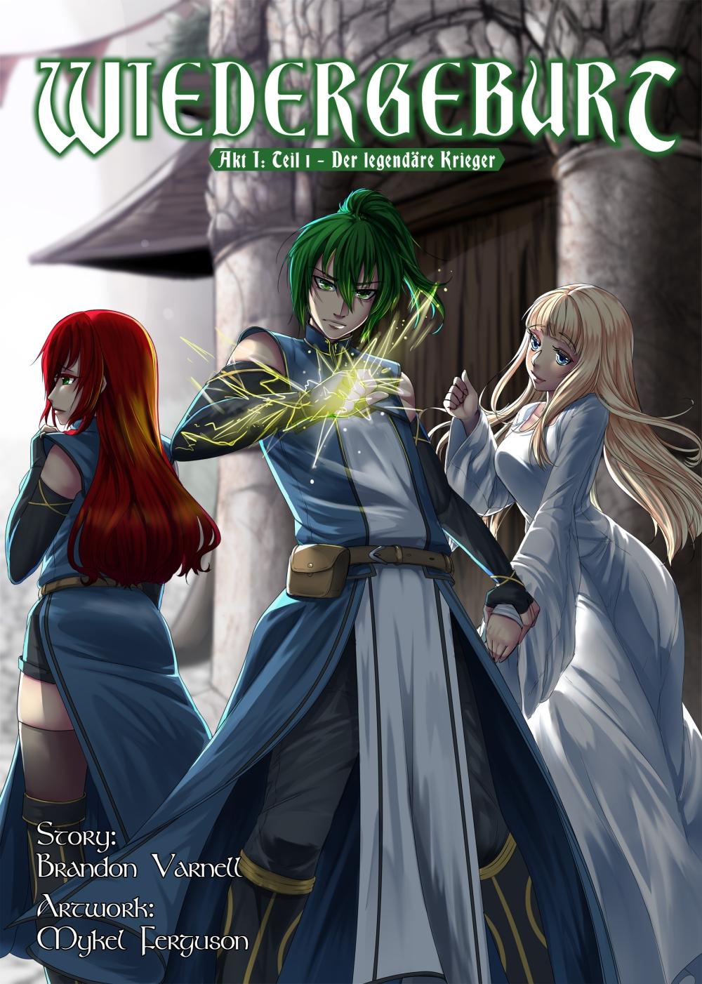 Vorderes Coverbild Wiedergeburt Akt I: Teil 1 - Der legendäre Krieger (Sammelband 1)