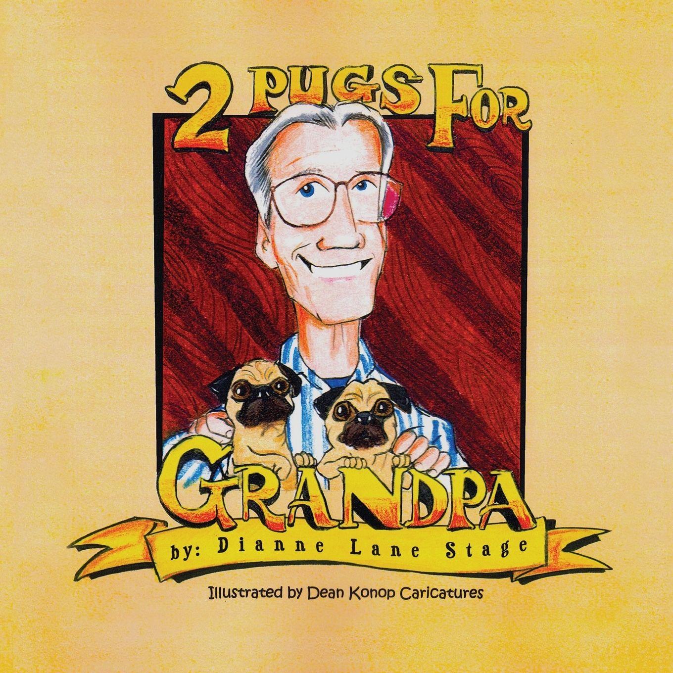Vorderes Coverbild 2 Pugs for Grandpa