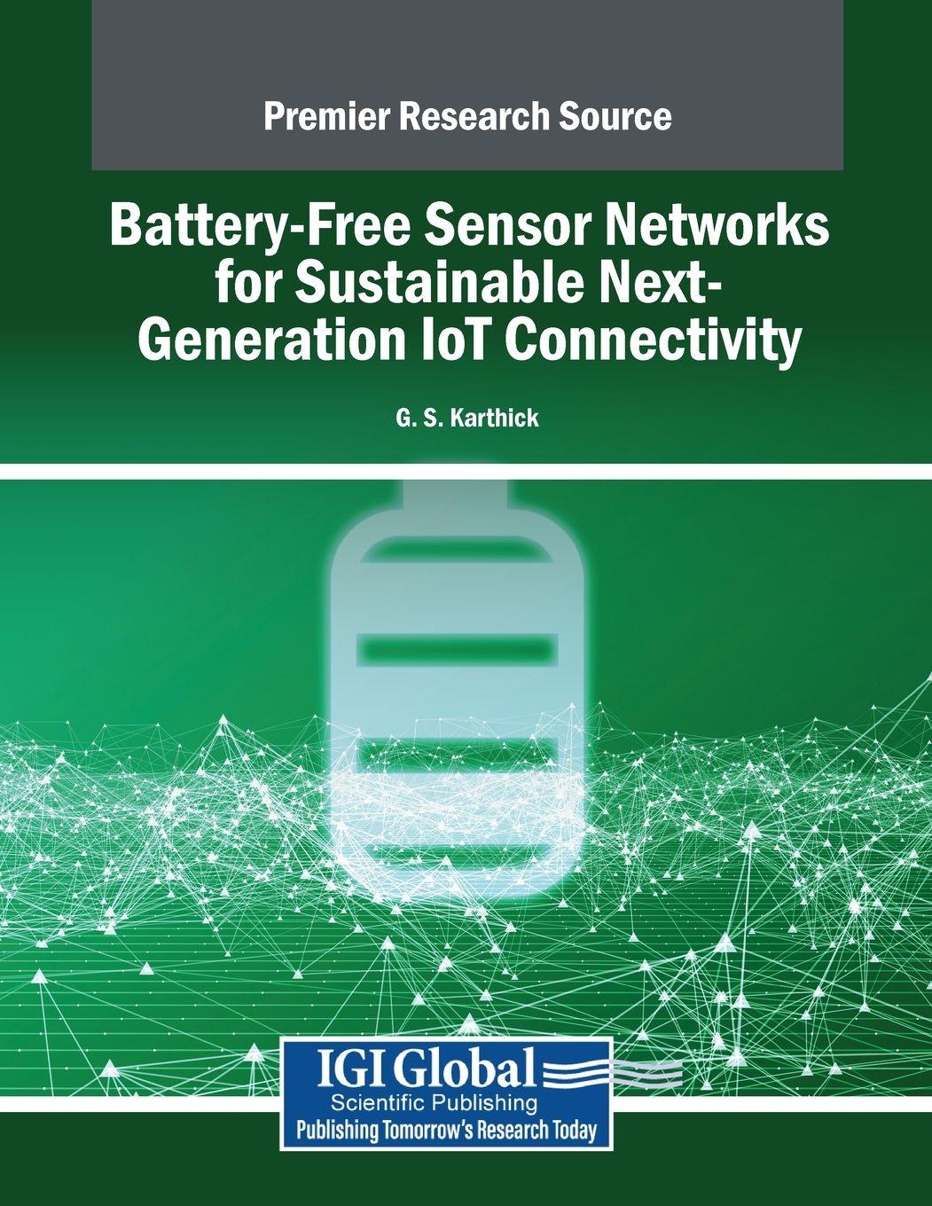 Vorderes Coverbild Battery-Free Sensor Networks for Sustainable Next-Generation IoT Connectivity
