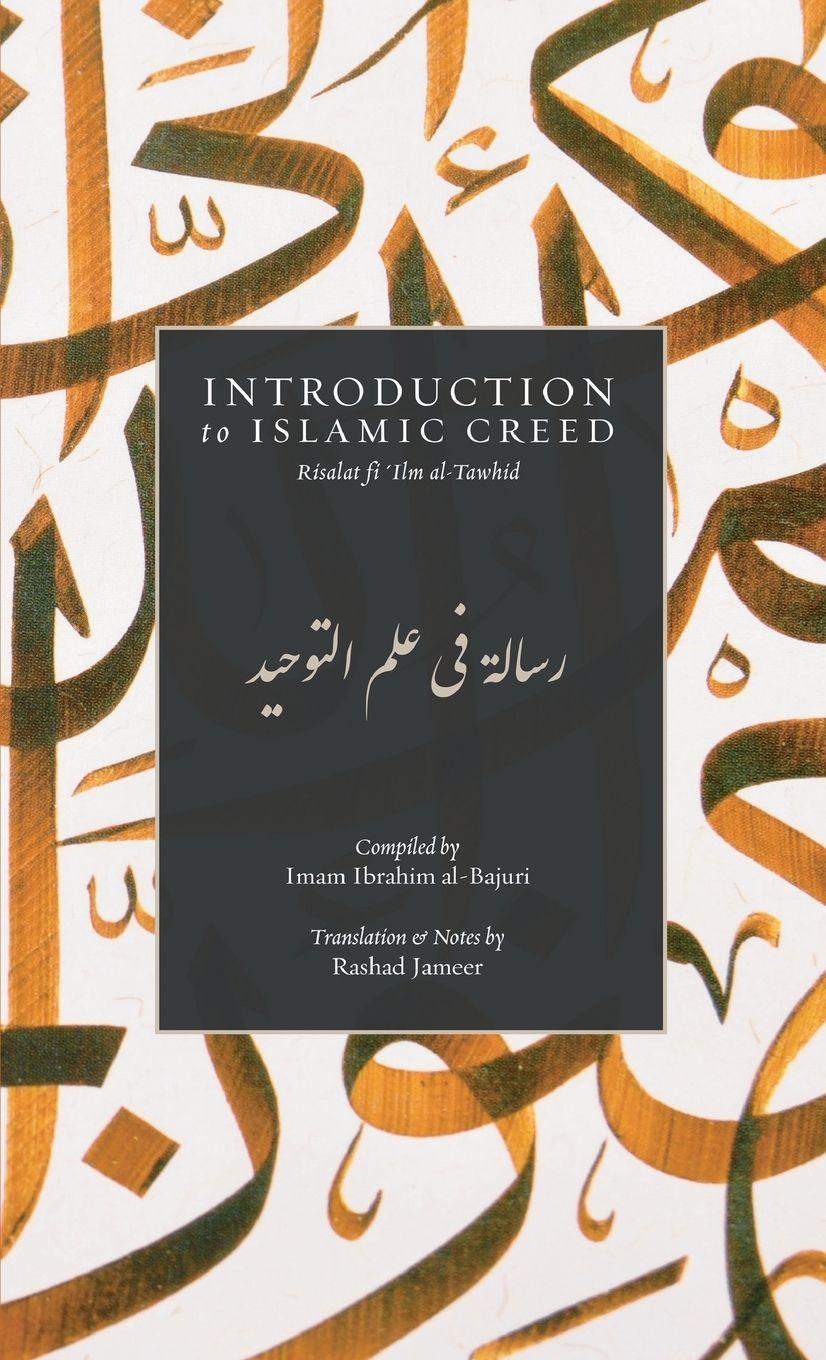 Vorderes Coverbild Introduction to Islamic Creed (Bajuri's Epistle) (HB)