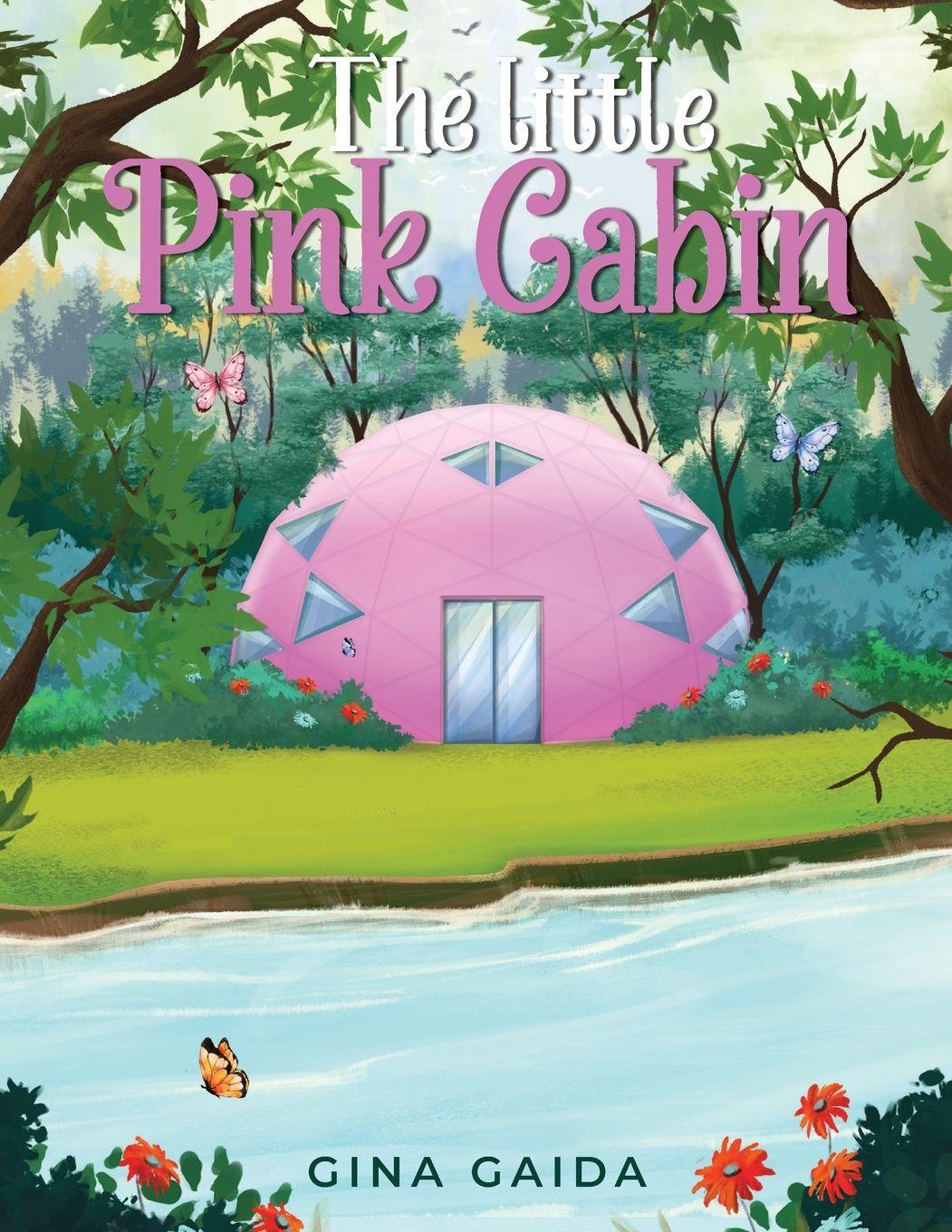 Vorderes Coverbild The Little Pink Cabin