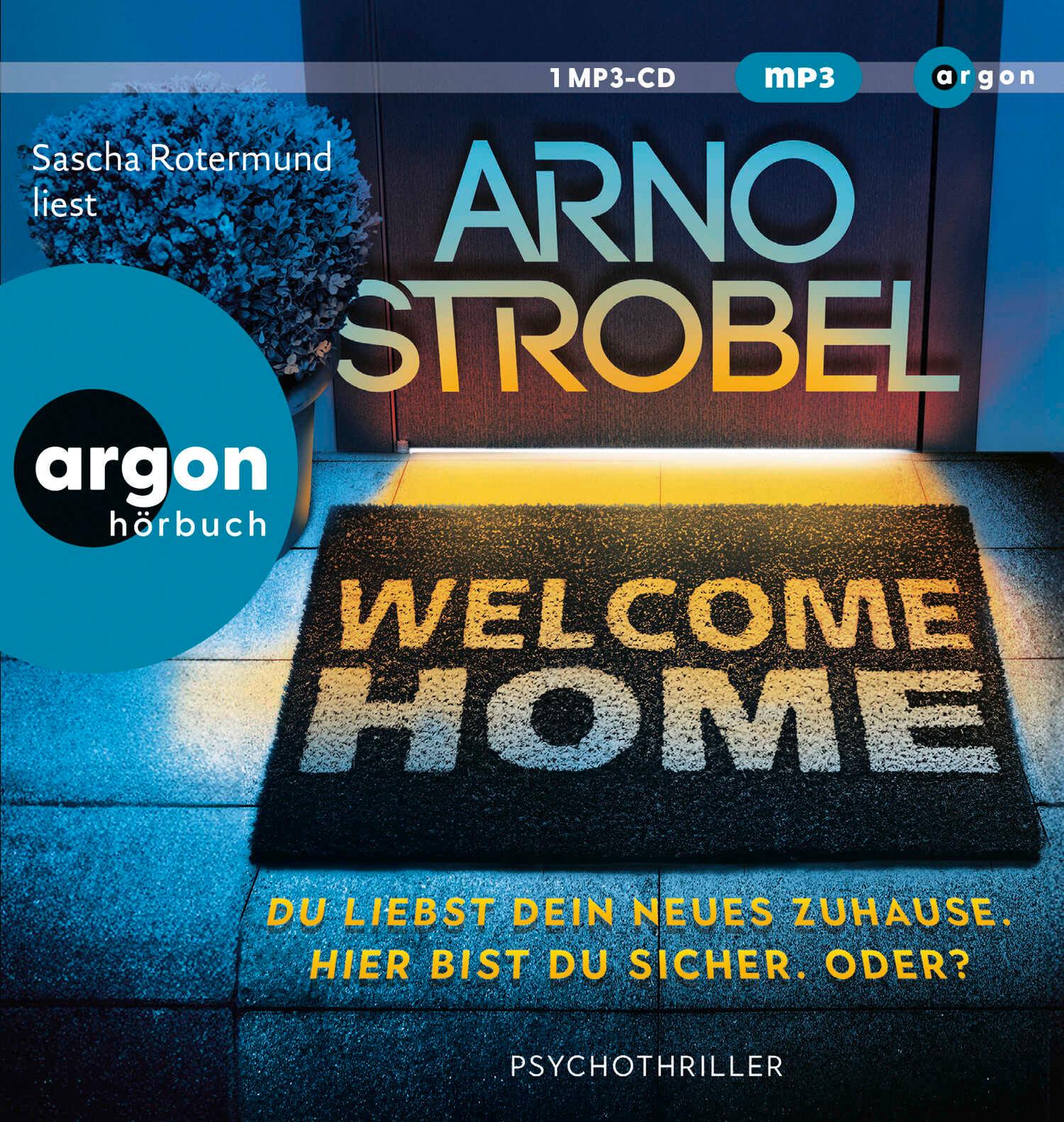 Vorderes Coverbild Welcome Home - Du liebst dein neues Zuhause. Hier bist du sicher. Oder?