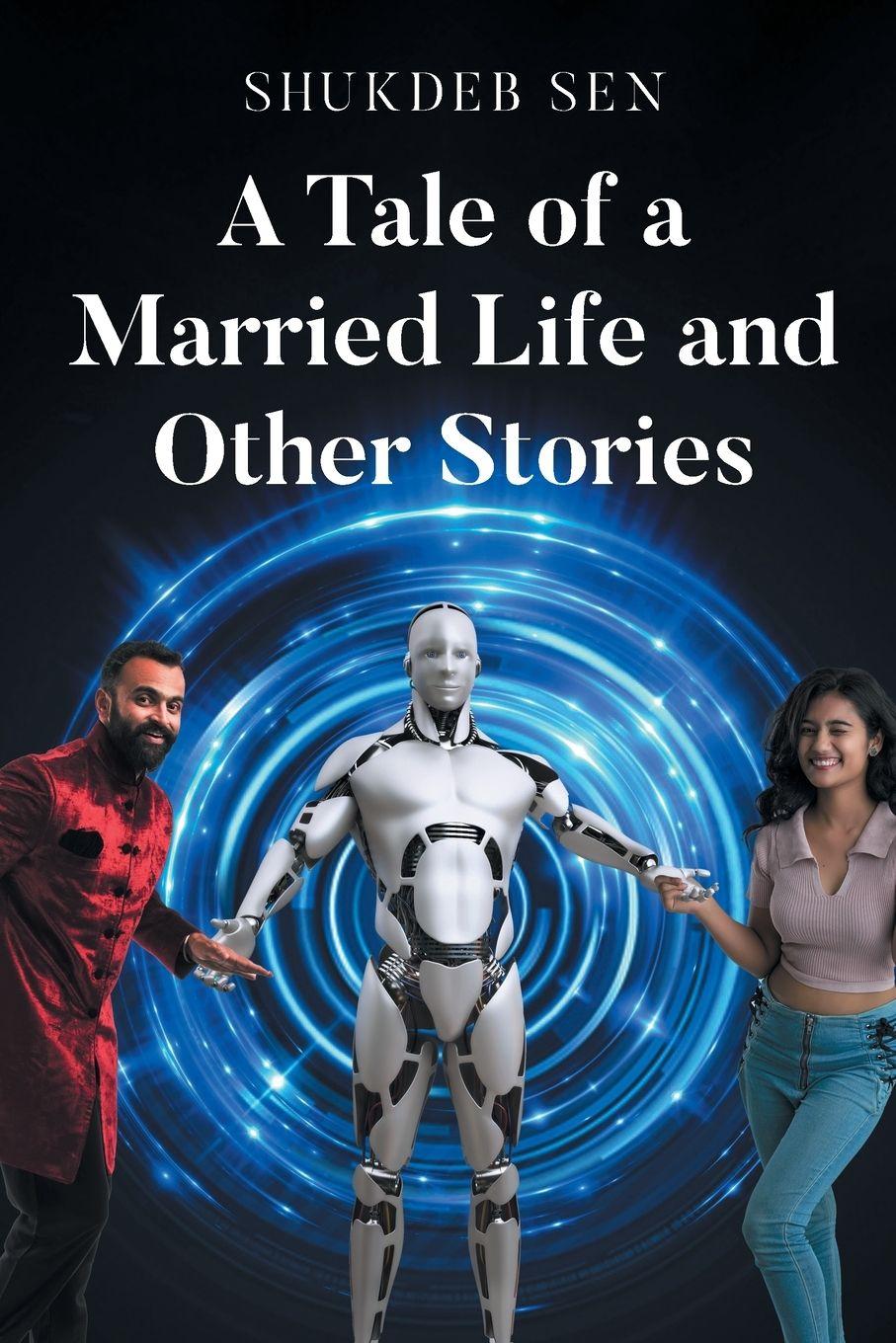 Vorderes Coverbild A Tale of a Married Life and Other Stories