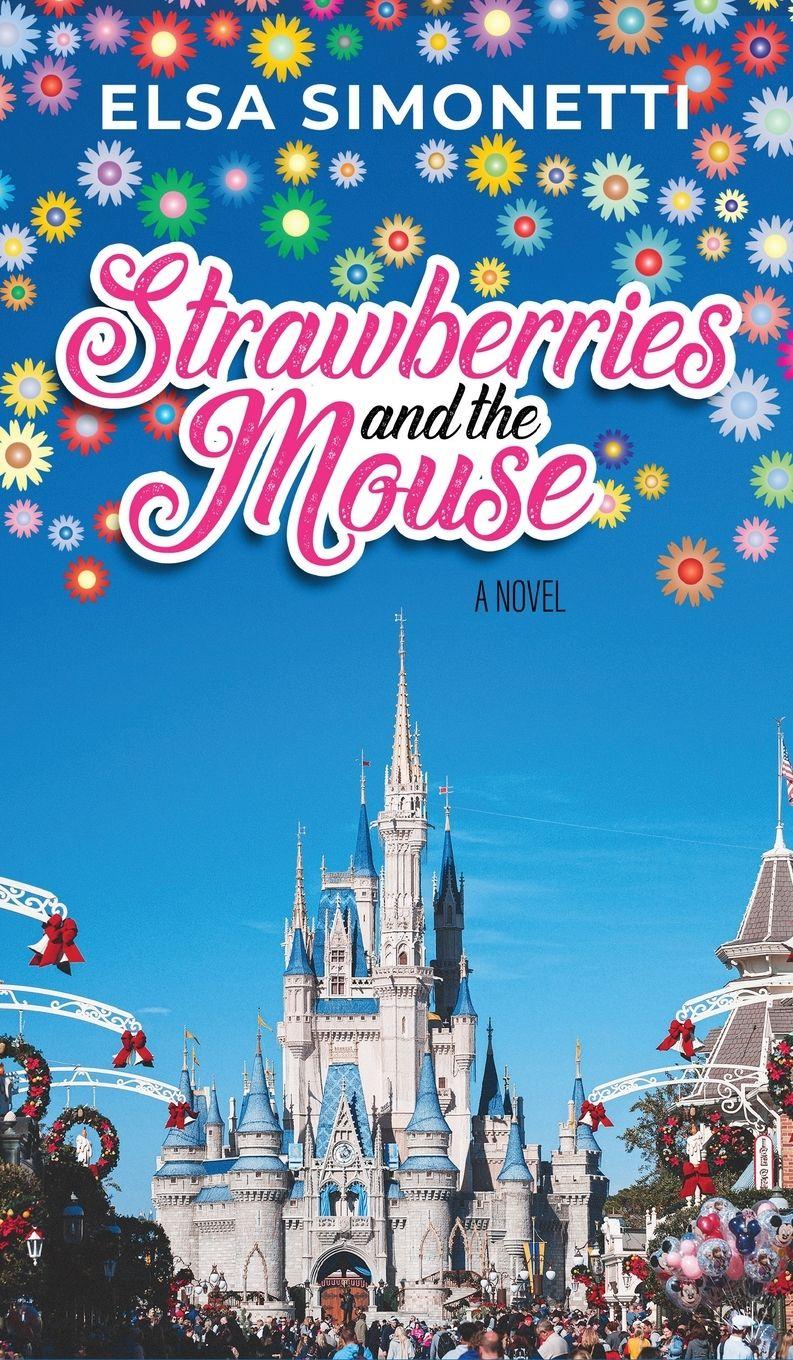 Vorderes Coverbild Strawberries and the Mouse - A Novel