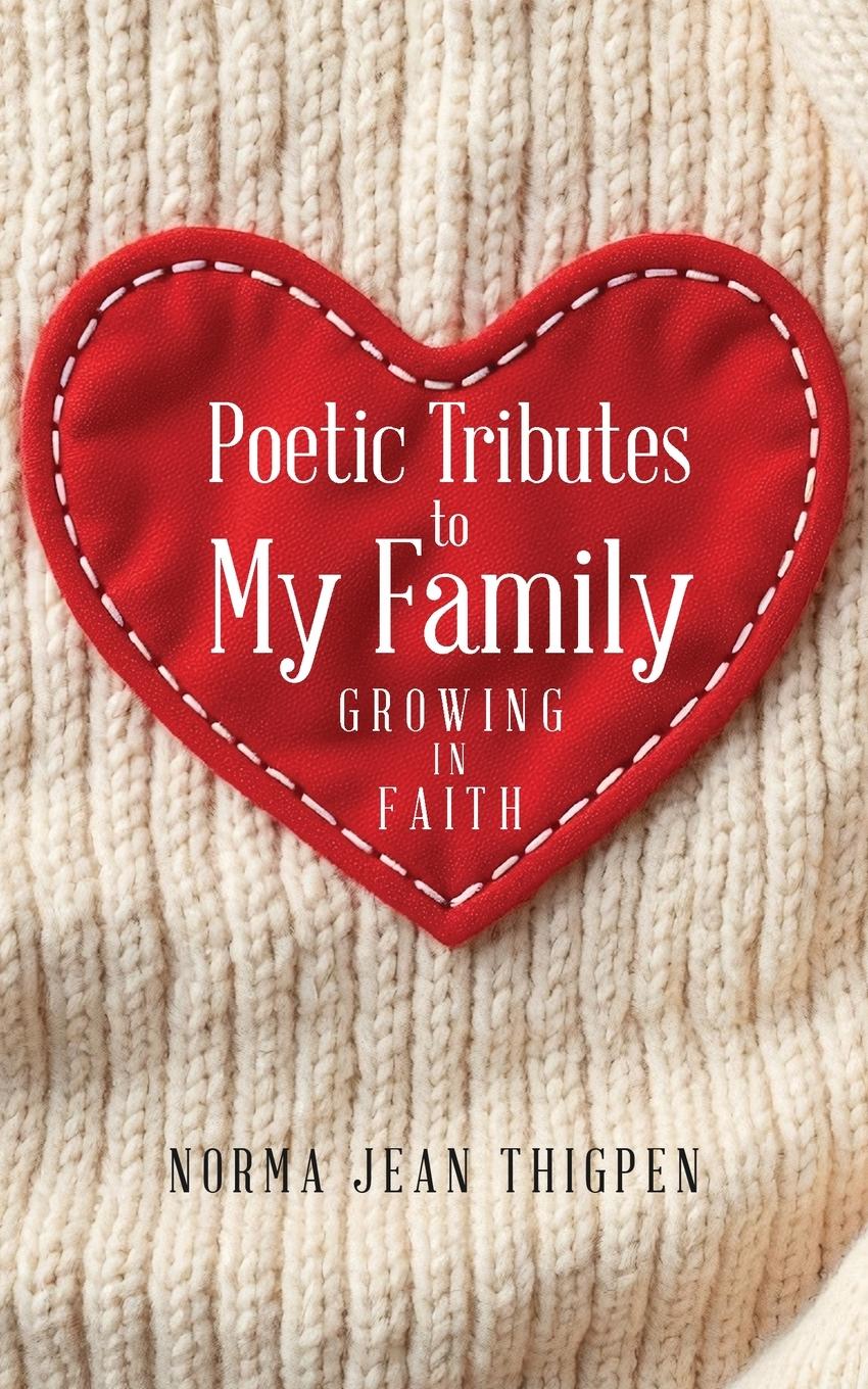 Vorderes Coverbild POETIC TRIBUTES TO MY FAMILY