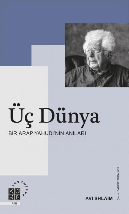 Vorderes Coverbild Üc Dünya Bir Arap - Yahudinin Anilari