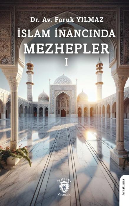 Vorderes Coverbild Islam Inancinda Mezhepler - 1