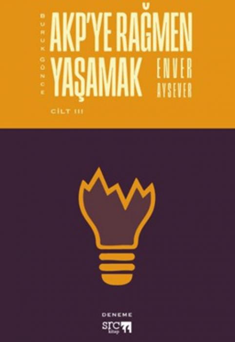 Vorderes Coverbild Buruk Günce - AKPye Ragmen Yasamak - Cilt 3