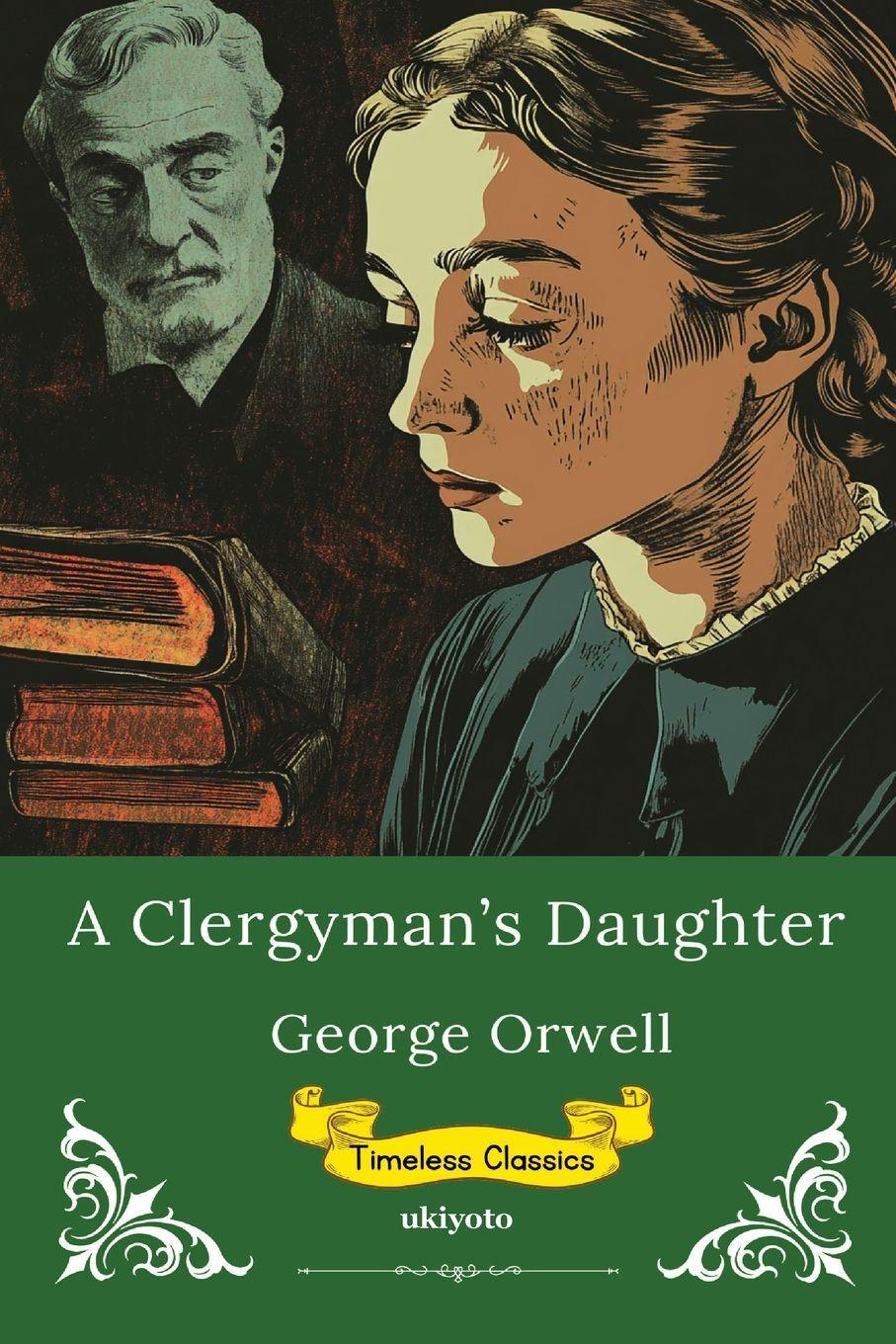 Vorderes Coverbild A Clergyman's Daughter | Timeless Classics