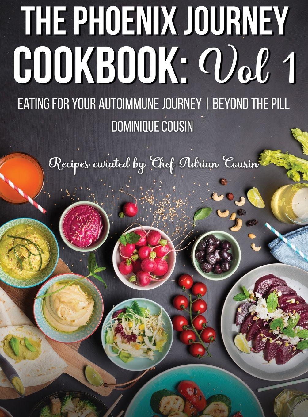 Vorderes Coverbild The Phoenix Journey Cookbook