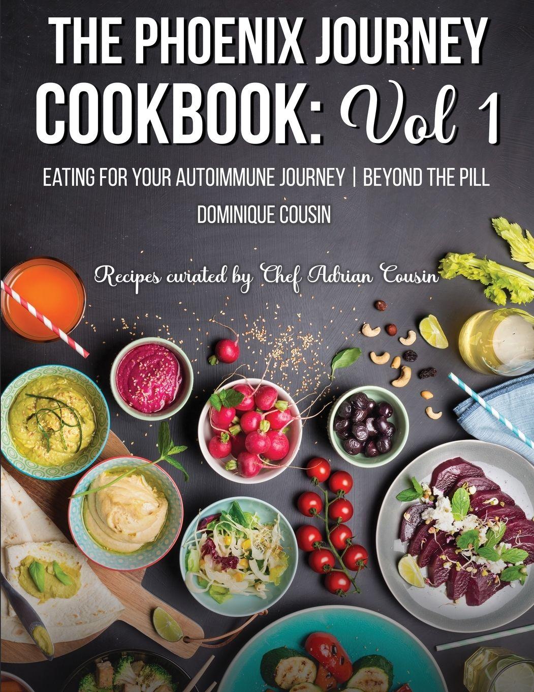 Vorderes Coverbild The Phoenix Journey Cookbook