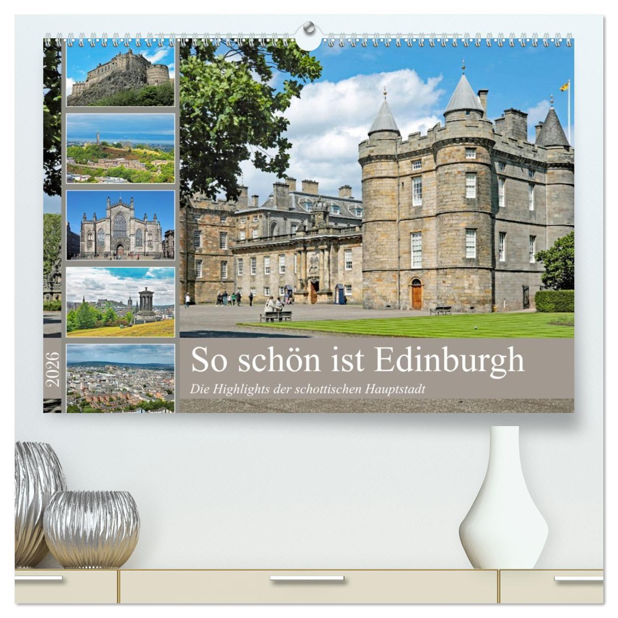 Vorderes Coverbild So schön ist Edinburgh (hochwertiger Premium Wandkalender 2026 DIN A2 quer), Kunstdruck in Hochglanz